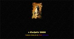 Desktop Screenshot of ecatholic2000.com